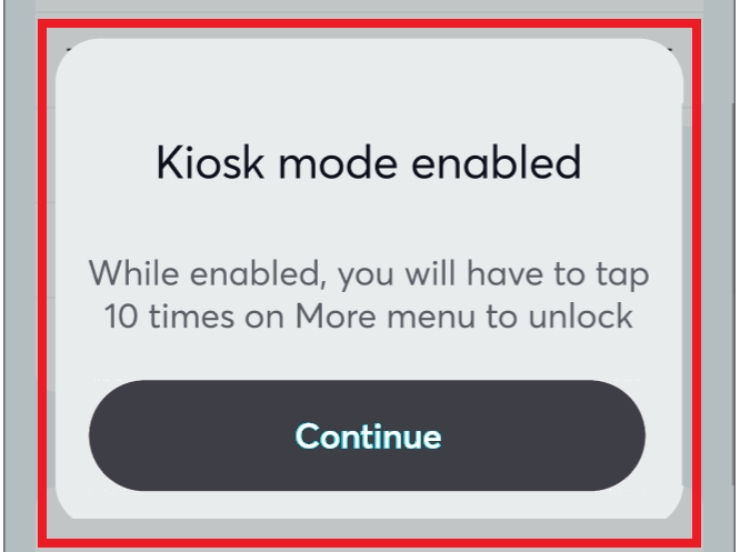 Kiosk Mode - 5